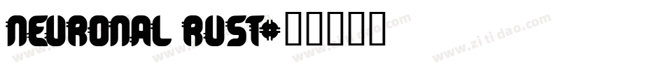 Neuronal Rust字体转换